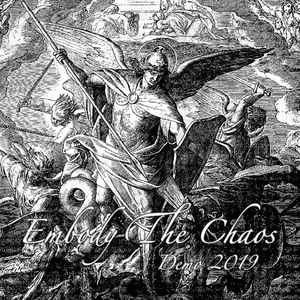 Embody The Chaos : Demo 2019